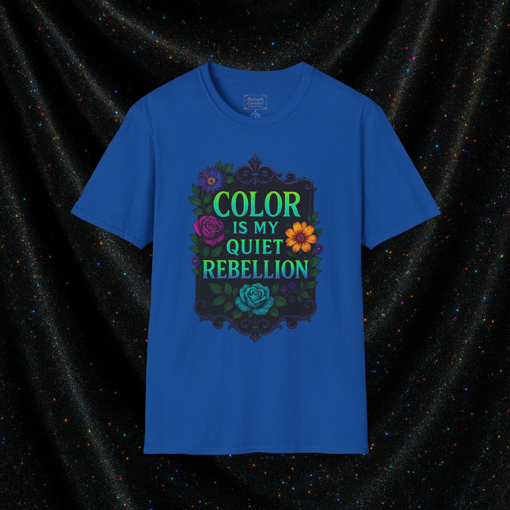 Color is My Quiet Rebellion Graphic T-Shirt