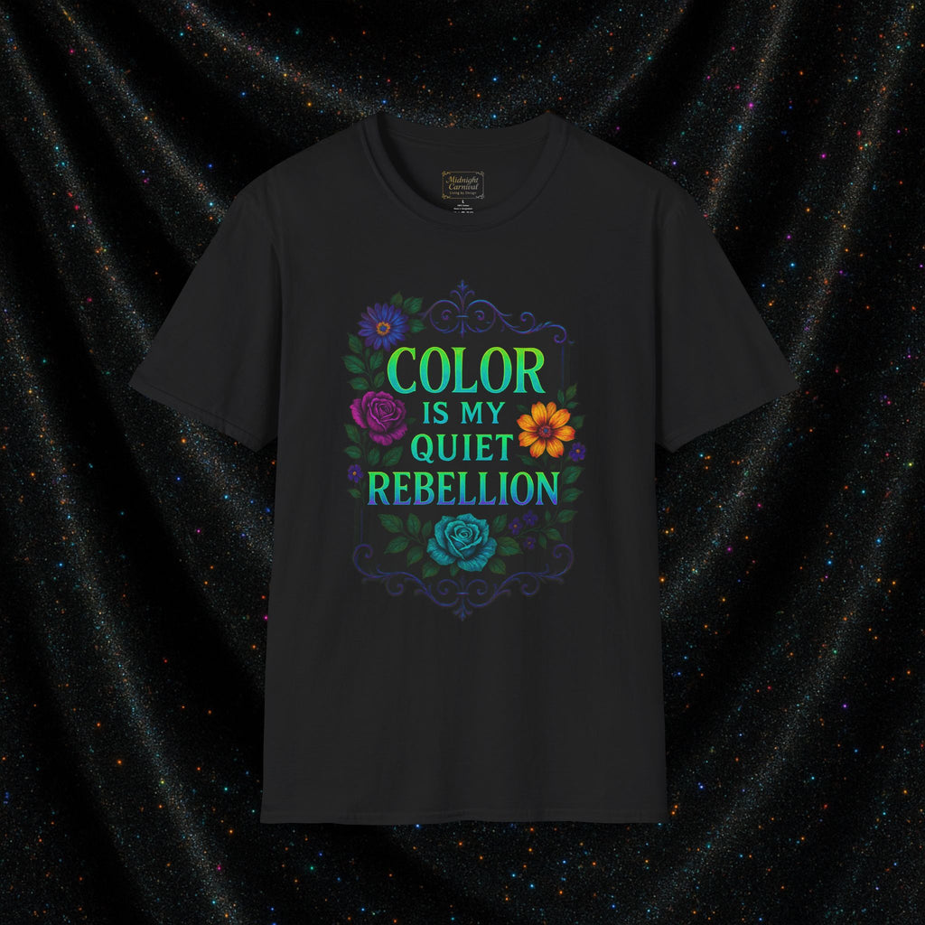 Color is My Quiet Rebellion Graphic T-Shirt